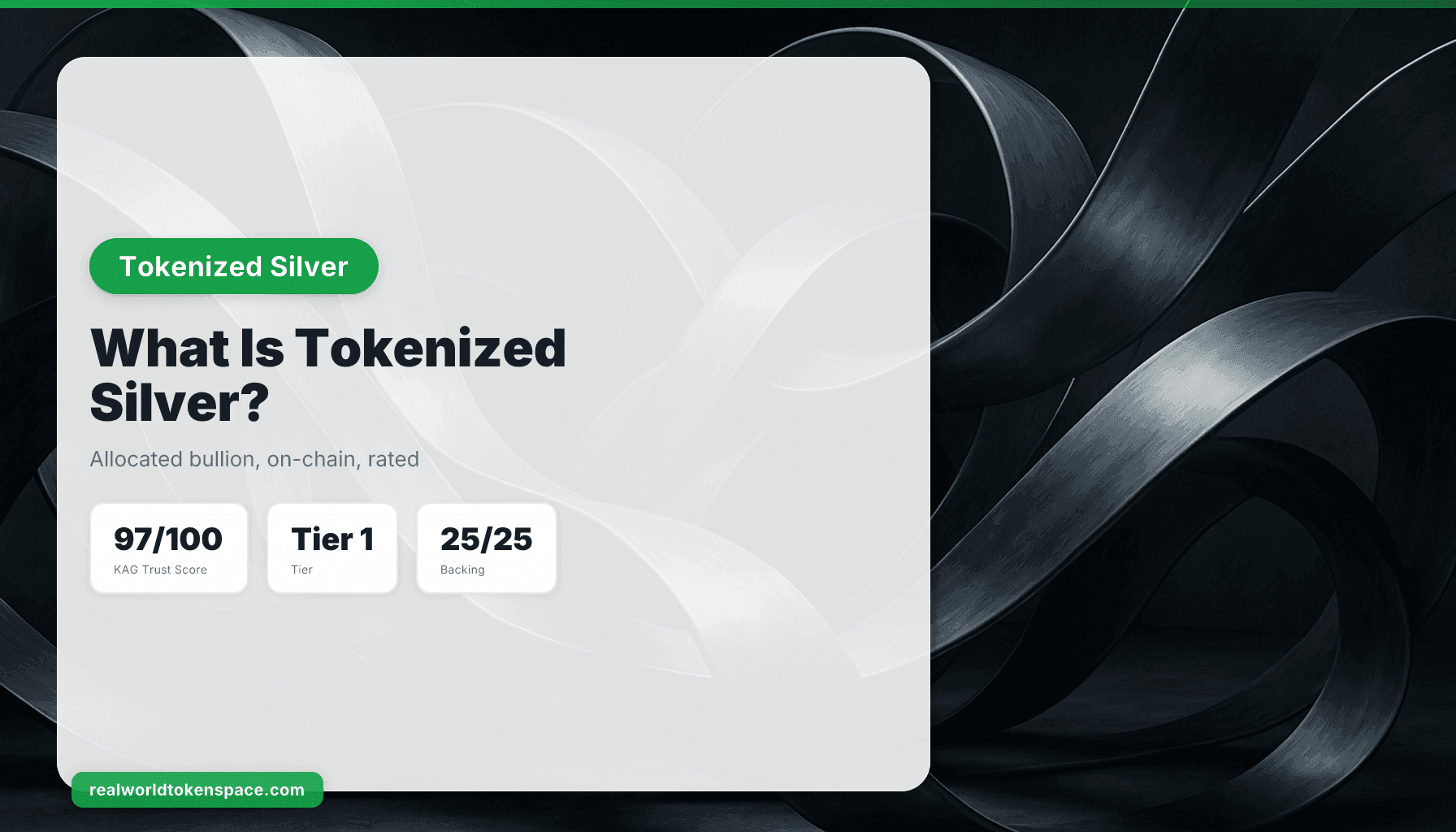What Is Tokenized Silver? Explained: KAG and Allocated Bullion